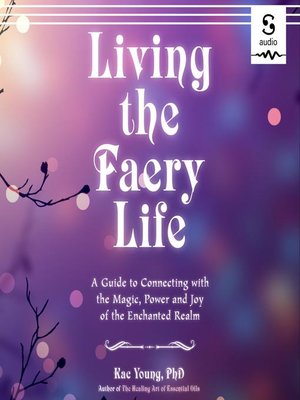 cover image of Living the Faery Life